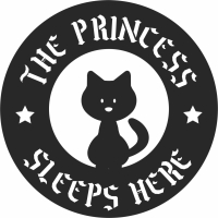 the princess sleeps here cat sign - fichier DXF SVG CDR coupe, prêt à découper pour plasma routeur laser