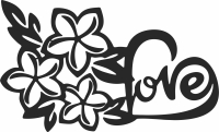 love clipart with flowers - For Laser Cut DXF CDR SVG Files - free download