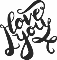 I love you clipart - For Laser Cut DXF CDR SVG Files - free download