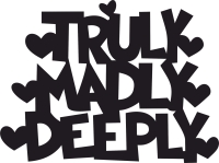 Truly madly deeply love sign - Para archivos DXF CDR SVG cortados con láser - descarga gratuita