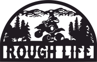 Rough life quad scene art - For Laser Cut DXF CDR SVG Files - free download