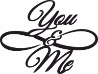 You and me love sign gift for couple - Para archivos DXF CDR SVG cortados con láser - descarga gratuita